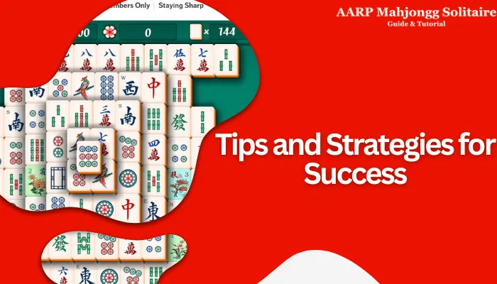 Tips and Strategies for Success