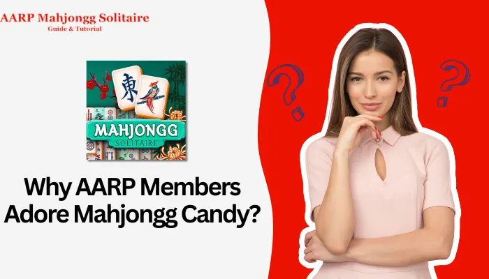 Why AARP Members Adore Mahjongg Candy