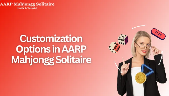 Customization Options in AARP Mahjongg Solitaire